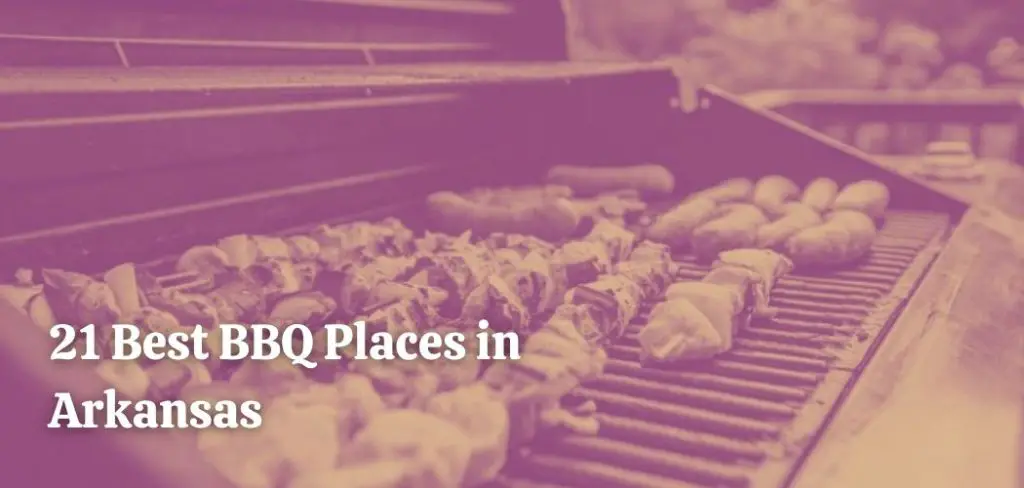 21 Best BBQ Places in Arkansas
